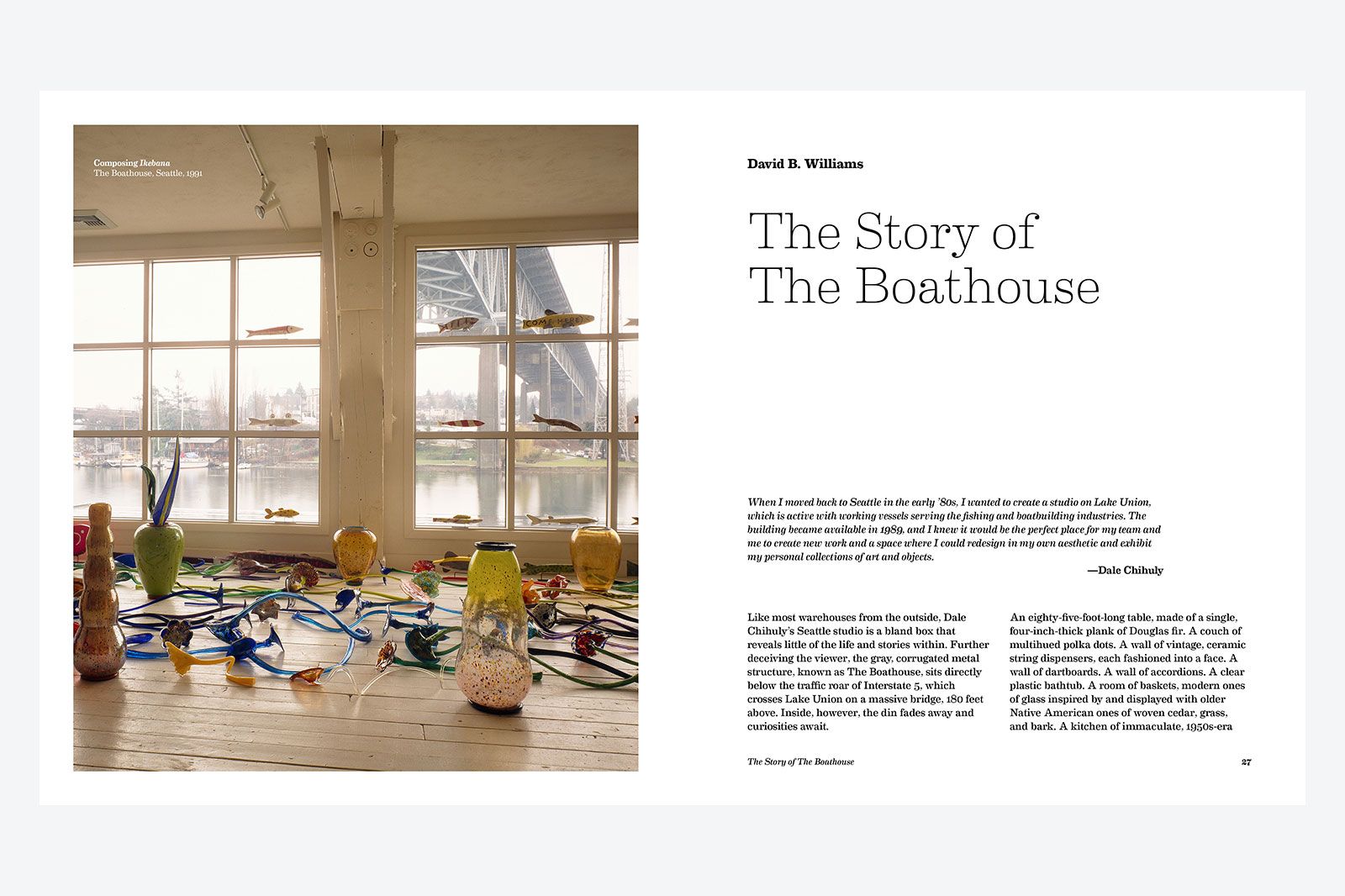 The Boathouse: The Artist’s Studio of Dale Chihuly